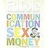 Communication Sex And Money Ed Cole Classic Cole Edwin