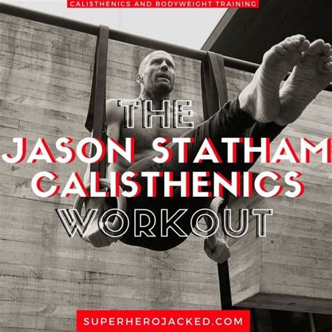 Jason Statham Workout Routine and Diet Plan | Calisthenics workout ...