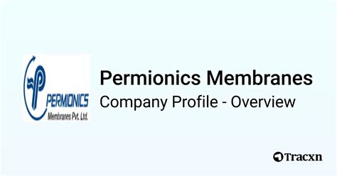 Permionics Membranes Company Profile Tracxn