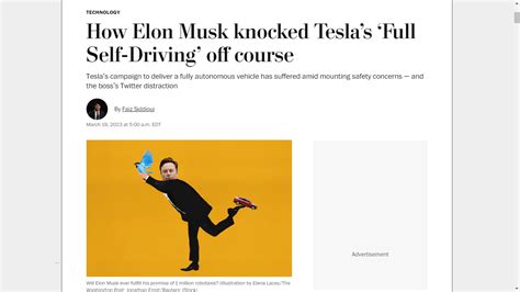 Wapo How Elon Musk Knocked Teslas ‘full Self Driving Off Course