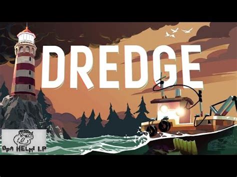 Dredge Lets Play 04 Deutsch YouTube