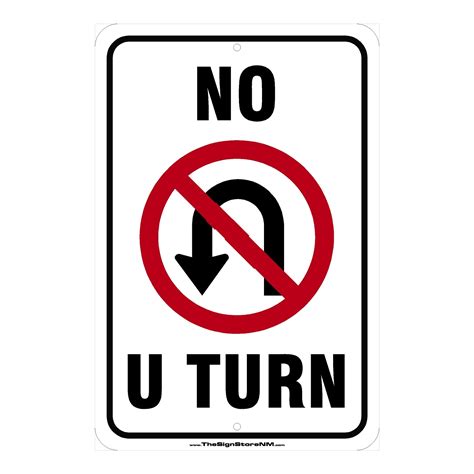 No U-Turn Sign - With Symbol - The Sign Store NM