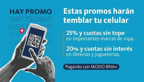 Banco Naci N Se Suma A Modo Y Ofrecen Descuentos Irresistibles Sin Tope