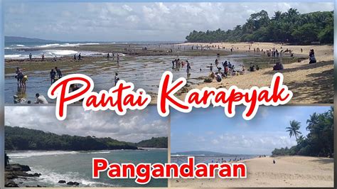 Pantai Karapyak Pangandaran YouTube