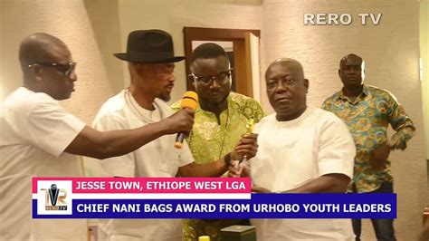 Chief John Nani Bags Merit Award By Urhobo Youth Leaders Association