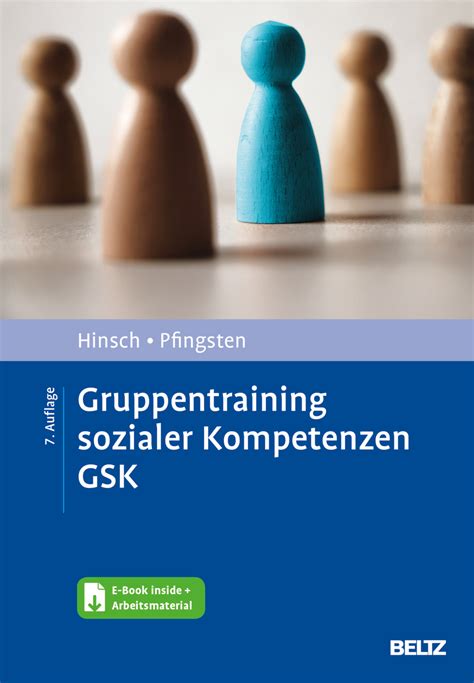 Gruppentraining Sozialer Kompetenzen Gsk Grundlagen Durchf Hrung