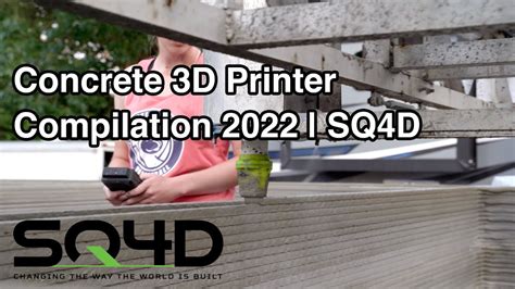 Concrete 3d Printer Compilation 2022 Sq4d Youtube