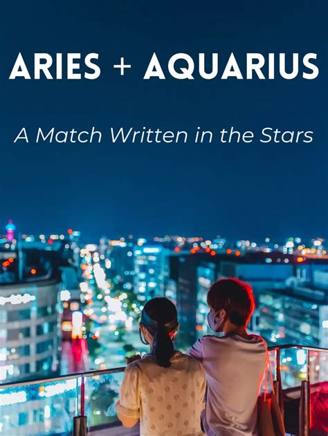 Why Aries And Aquarius Are Attracted To Each Other Artofit