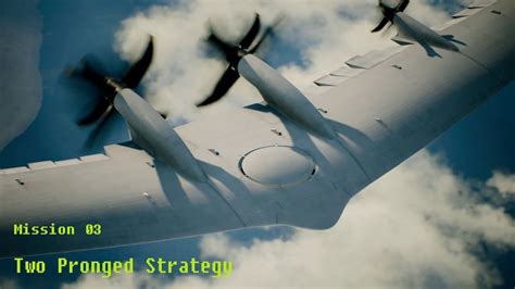 Ace Combat 7 Skies Unknown Mission 03 Two Pronged Strategy