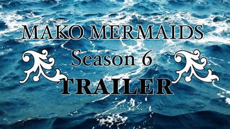 Mako Mermaids Season Trailer