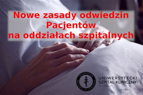 Informacja Dotycz Ca Odwiedzin Pacjent W Uniwersytecki Szpital