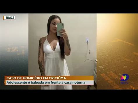 Caso de homícidio em Criciúma adolescente é baleada em frente a casa