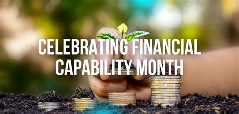 Celebrating Financial Capability Month The Administration For