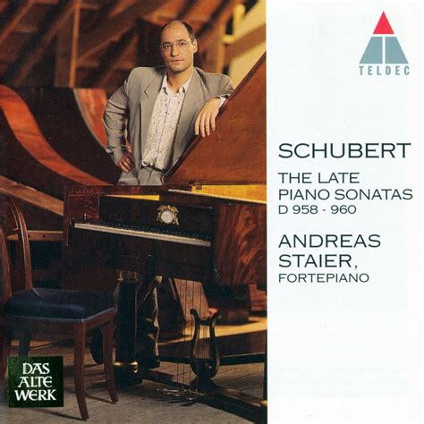 Release The Late Piano Sonatas D 958 960 By Franz Schubert