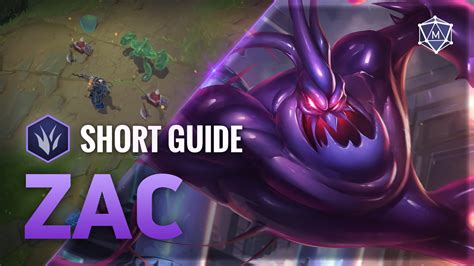 Zac Expert Video Guide From The Best Challengers For Patch 15 1