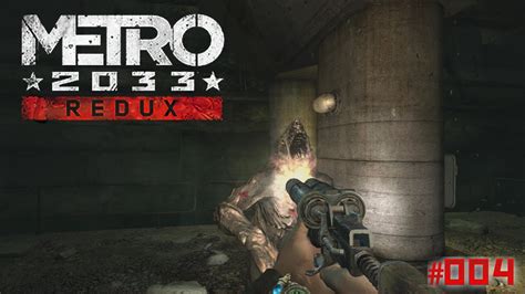 Metro 2033 Redux Ps4 004 Tunnel Ratten ★ Lets Play Metro 2033 Redux Youtube