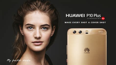 Huawei P10 What Else To Know About Their 2017 Flagships Gearburn