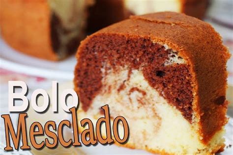 Essa A Melhor Receita De Bolo Mesclado Para O Lanche Da Tarde