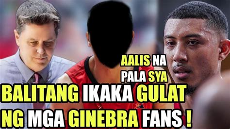 Ginebra Balitang Ikaka Gulat Ng Mga Ginebra Fans Aalis Na Pala Siya