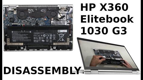 Hp Elitebook X360 1030 G3 Take Apart Partial Lower Base Disassembly Teardown Youtube