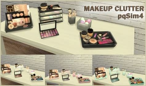 Makeup Clutter By Pqsims For The Sims Spring Sims Sims Sims