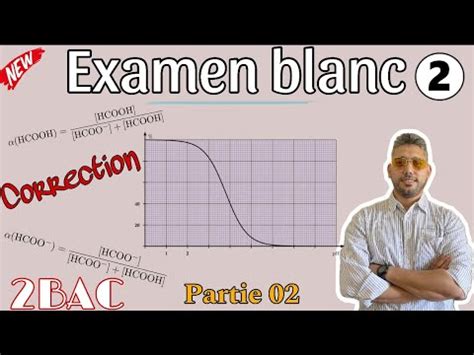 Examen Blanc n2 Correction Partie 02 réaction acido basique