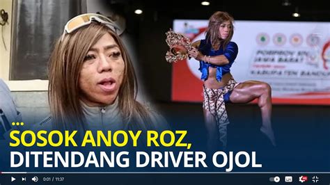 Mengenal Anoy Roz Binaragawati Yang Ditendang Driver Ojol Pernah