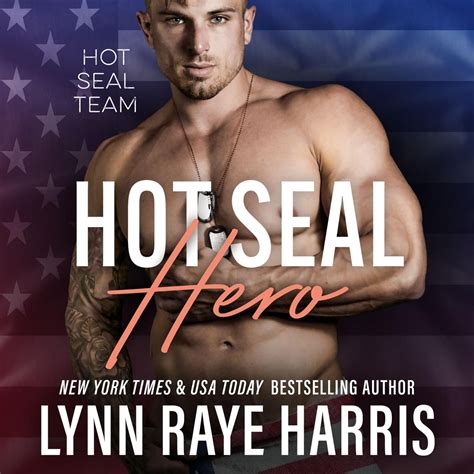 HOT SEAL Hero Audiobook By Lynn Raye Harris Listen Free Rakuten Kobo Australia