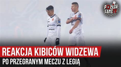 Reakcja Kibic W Widzewa Po Przegranym Meczu Z Legi R