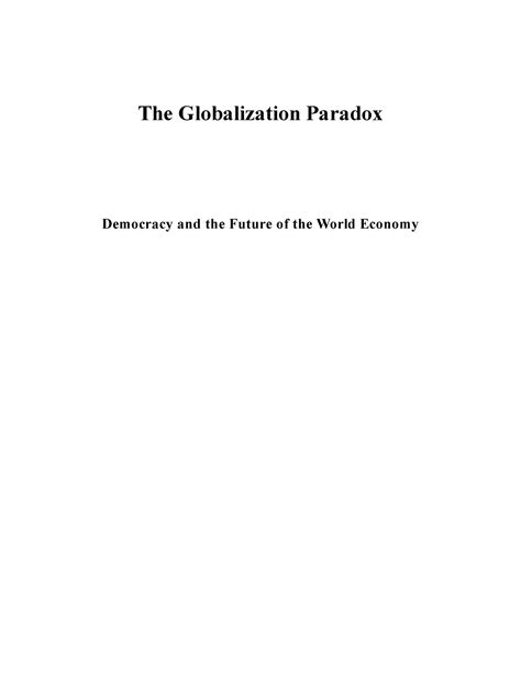 Rodrik Globalization Paradox Ch9 12 The Globalization Paradox