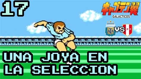 Captain Tsubasa Los Galacticos Llegamos A La Selecci N Episodio