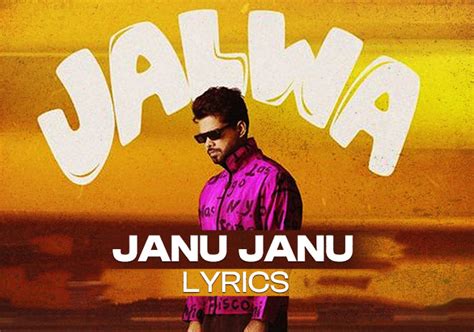 Janu Janu Lyrics Jalwa Album Arjan Dhillon