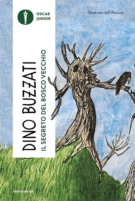 Il Segreto Del Bosco Vecchio Ragazzi Mondadori