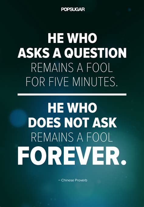 Quotes About Not Asking Questions Quotes