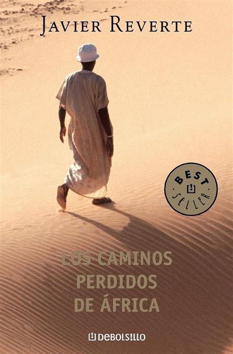 Los caminos perdidos de África Trilogía de África 3 Reverte