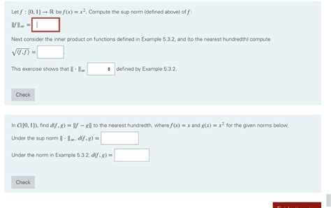 Solved Let F [0 1]→r Be F X X2 Compute The Sup Norm