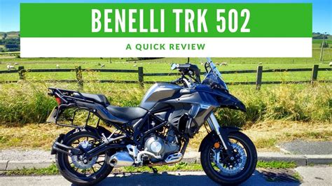 Benelli Trk 502 Motorcycle Review Is This The Best Value Adventure Motorcycle You Can Buy