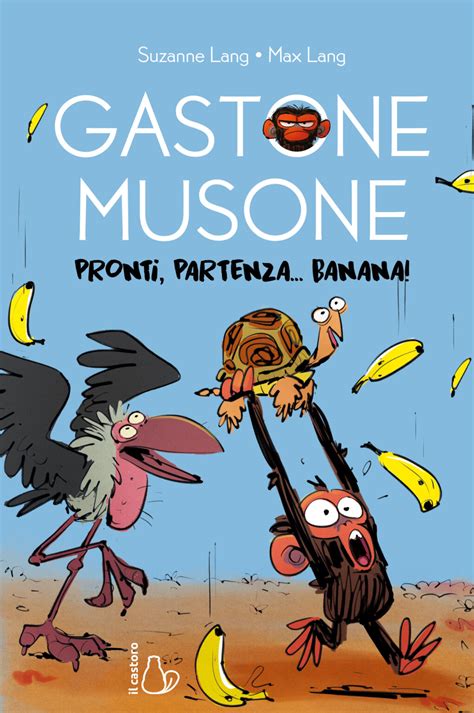 Gastone Musone Pronti Partenza Banana Editrice Il Castoro