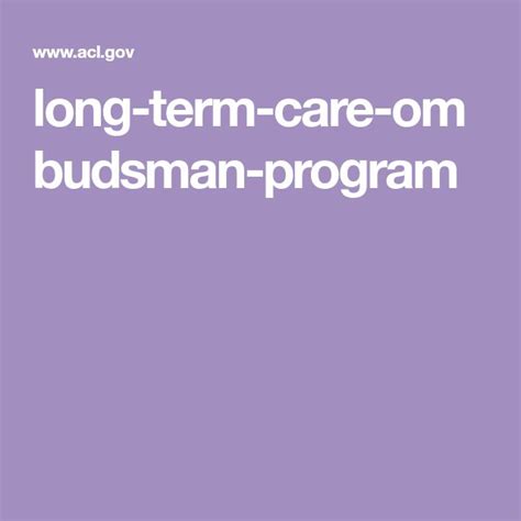 Long Term Care Ombudsman Program Long Term Care Care Programming