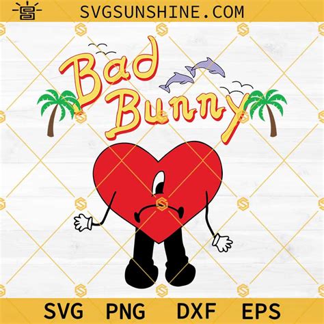 Un Verano Sin Ti Bad Bunny Svg Bad Bunny New Album Svg Un Verano Sin