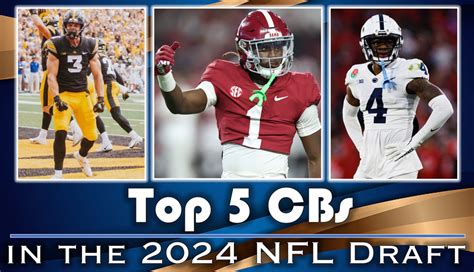 Top 5 Cornerbacks In The 2024 Nfl Draft Edge Of Philly Sports Network