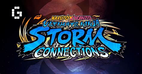 Naruto X Boruto Ultimate Ninja Storm Connections Announced GamerBraves