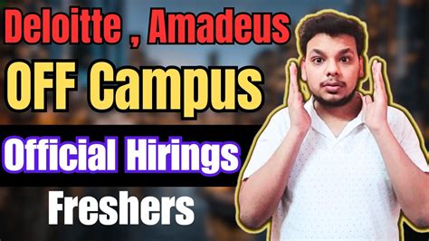 Deloitte Amadeus Biggest Hiring For Freshers OFF Campus Job Drive