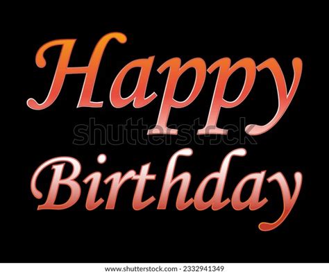 Happy Birthday 3d Text Decorative Holiday Stock Vector Royalty Free 2332941349 Shutterstock