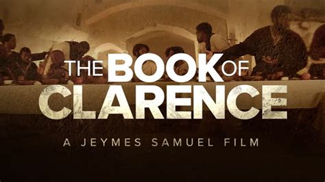 Teaser Trailer for Jeymes Samuel's Biblical Epic 'The Book of Clarence ...