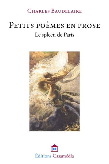 Petits Po Mes En Prose Ebook De Charles Baudelaire Epub Rakuten