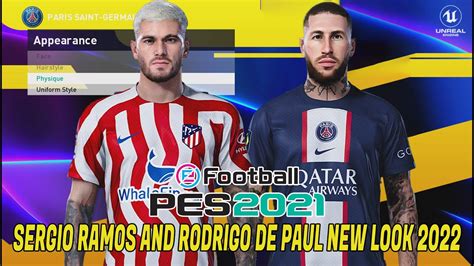 Pes Sergio Ramos And Rodrigo De Paul New Look September Youtube