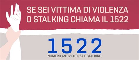 HELP LINE VIOLENZA E STALKING CHIAMA IL 1522 Libertà Piacenza