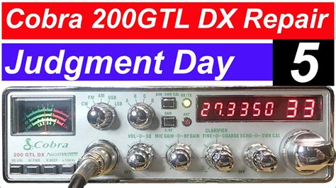 Cobra 200 GTL DX Repair Alignment Part 5 Of 5 YouTube