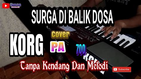 Surga Di Balik Dosa Tanpa Kendang Youtube